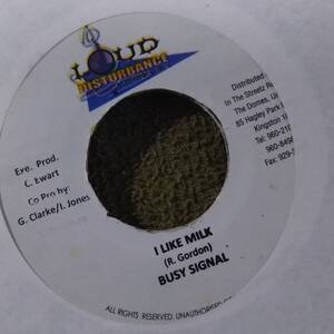 I Like Milk Riddim Single 2枚Set from Loud Disturbance Busy Signal Gabriel Movado