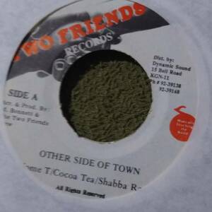 Mikey Bennett Sound! Other Side Of Town Home T Cocoa Tea Shabba Ranks from Two Friends