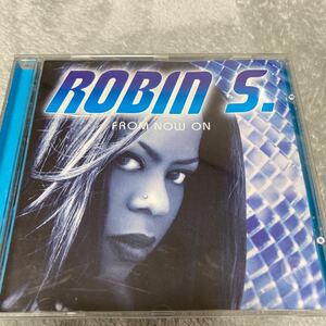 ROBIN S. - FROM NOW ON【CD】