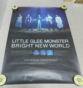 （1）LITTLE　GLEE　MONSTER　ポスター　BRIGHT　NEW　WORLD　リトグリ　