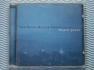 [輸入盤]The Peter MalickGroup feat. Norah Jones/New York City/ノラ・ジョーンズ/ピーター・マリック/ニューヨーク・シティ/名盤/良品