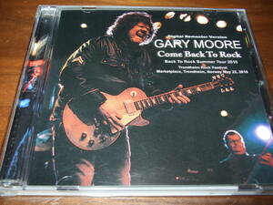 Gary Moore《 Come Back to Rock 》★ライブ２枚組