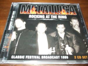 METALLICA《 Rocking at the Ring 》★発掘ライブ2枚組 