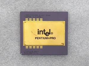 Intel PENTIUM PRO インテル CPU ペンティアム プロ KB80521EX200 SL22T 256K ジャンク品 動作未確認 クリックポスト対応