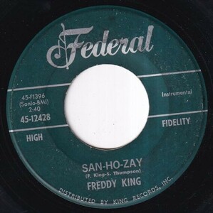 Freddy King - See See Baby / San-Ho-Zay (C) M469