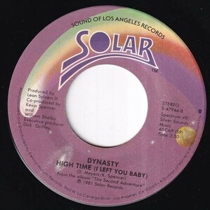 Dynasty - Love In The Fast Lane / High Time (I Left You Baby) (A) M643