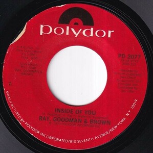 Ray, Goodman & Brown - Inside Of You / Treat Her Right (A) M610