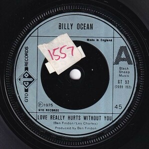 Billy Ocean - Love Really Hurts Without You / You're Running Outa Fools (A) N226の画像1