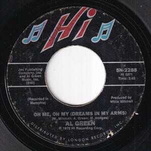 Al Green - Oh Me Oh My (Dreams In My Arms) / Strong As Death (Sweet As Love) (B) L588