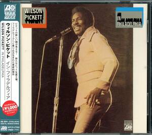 ソウル■WILSON PICKETT / In Philadelphia +3 (1970) 廃盤 フィリーソウルに挑戦した意欲作!! 最新デジタル・リマスタリング仕様