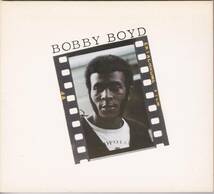 Rare Groove/ソウル/ファンク■BOBBY BOYD / Bobby Boyd (1976) 廃盤 AtoZディスクガイド掲載作!! 世界初CD化!! LAFAYETTE AFRO ROCK BAND_画像1