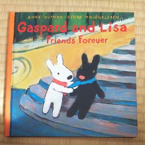 リサとガスパールのであい アン・グットマン／英語外国語絵本 Lisa Gaspard 洋書