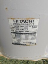 HITACHI 浅井戸用自動ポンプ WT-P200V 100V　60HZ　ジャンク品　吸水不可_画像2