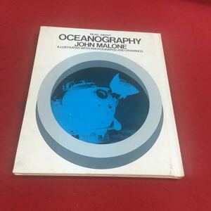 b-652 ※14 海洋学につ いて読む ジョン・マローン 写真と絵で解説 グロリア