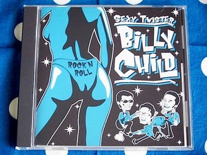 【即決】国内盤 CD ロカビリー 系 インディーズ Billy Child Sexy Twister ロックンロール ネオロカ サイコビリー