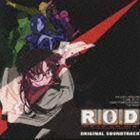 R.O.D オリジナル・サウンドトラック 岩崎琢