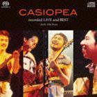 recorded LIVE and BEST～Early Alfa Years（ハイブリッドCD） CASIOPEA