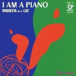 オルケスタデラルス/I AM A PIANO （アンコールプレス／クリアーグリーンVinyl） （アナログ盤／完全生産限定盤） [レコード]