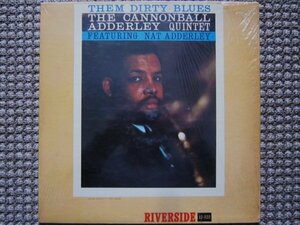 ★【US Orig盤】CANNONBALL ADDERLEY キャノンボール・アダレイ/THEM DIRTY BLUES シュリンク付 RLP 12-332 青大レーベル 両溝 MONO 美盤★