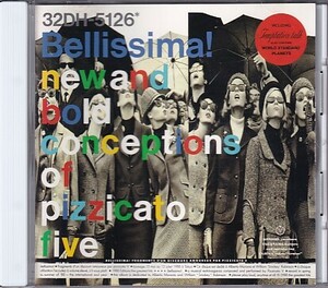 CD ピチカート・ファイヴ ベリッシマ PIZZICATO FIVE Bellissima!