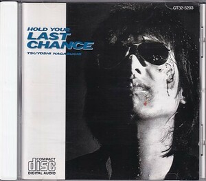 CD 長渕剛 HOLD YOUR LAST CHANCE ホールド・ユア―・ラスト・チャンス