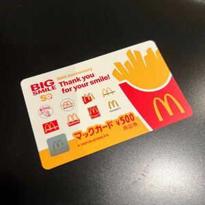  希少！BIG SMILE 50 50周年限定デザイン マックカード 500円分 1枚 未使用！