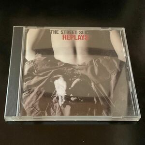 The Street Sliders「REPLAYS」 CD