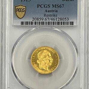 ★高鑑定 美品 1915 オーストリア フランツ・ヨーゼフ１世 1ダカット 金貨 双頭の鷲 PCGS MS67 リストライク