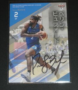 BBM B.LEAGUE 2021-22 FAST BREAK 1st Half ペリン・ビュフォード (島根スサノオマジック) 直筆サインカード 87枚限定 Bリーグ 2022