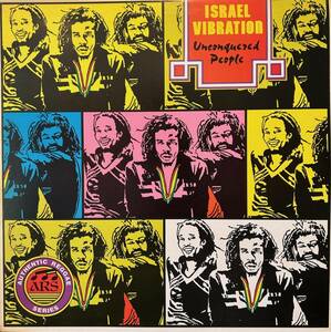 Israel Vibration - Unconquered People / レゲエ・グループIsrael Vibrationによる、傑作2ndアルバム『Unconquered People』リイシュー！