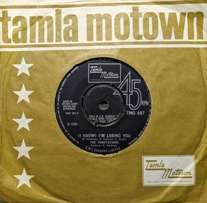 ◎特選◎THE TEMPTATIONS/(I KNOW)I'M LOSING YOU'1966UK TAMLA MOTOWN7INCH