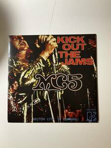 MC5 - Kick Out The Jams / Motor City Is Burning ☆2009年US Record Store Day限定７″☆激レアフランス盤REPRO