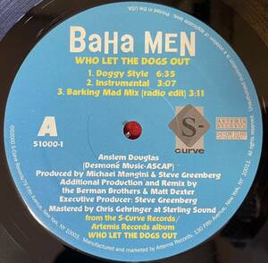 BAHA MEN / WHO LET THE DOGS OUT 12inch盤その他にもプロモーション盤 レア盤 人気レコード 多数出品。