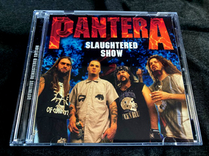 ●Pantera - Slaughtered Show Live In Tokyo 1994 : Wrath Child プレス2CD