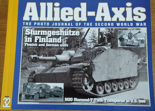 洋書「Allied-Axis 32 Sturmgeschtze in Finland. German and Finnish Units.」　第二次世界大戦/戦車運搬車/ドイツ軍/ M20ダイヤモンド T