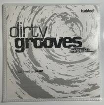 【Mix CD/House】dirty grooves vol.2 mixed by ju-an (レア 非売品 限定盤 中古) 検 Fred P./Yogurt/Jus-Ed/Dance/Deep & Detroit House_画像1