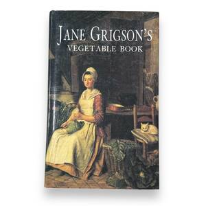 D-223【洋書】「Jane Grigson's Vegetable Book」Jane Grigson (著)　ジェーン・グリグソンの野菜の本