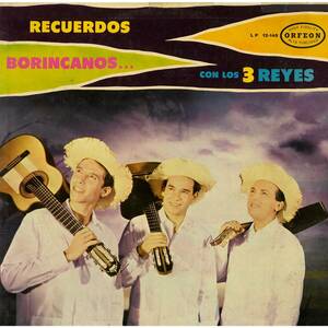 LOS TRES REYES / RECUEDOS BORINCANOS