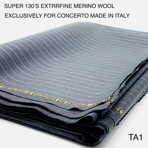 TA1-2.6m SUPER 130'S EXTRRFINE MERINO WOOL EXCLUSIVELY FOR CONCERTO MADE IN ITALYの画像1