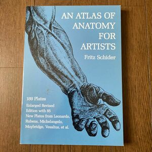 洋書　AN ATLAS OF ANATOMY FOR ARTISTS FRITZ SHIDER デッサン　美術解剖図　人体ヌード