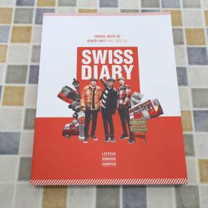 ∨ ｜韓流 SUPER JUNIOR 写真集｜ SWISS DIARY｜ イトゥク ドンヘ ウニョク ■O5078