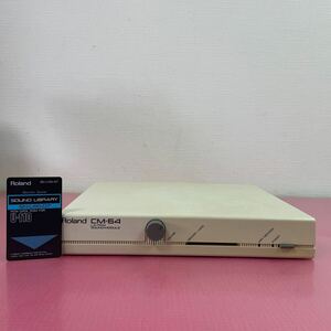 Roland/ Roland CM-64 LA/PCM sound module sound module present condition goods 