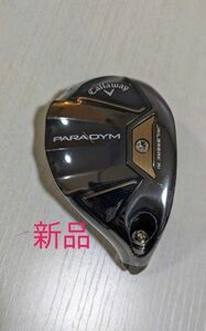 新品　パラダイム ユーティリティ Callaway 5U PARADYM