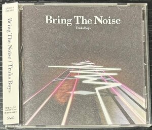 Traks Boys - Bring The Noise サンプル盤 CD 帯