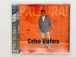 即決CD Celso Viafora PALAVRA / セルソ・ヴィアフォラ 輸入盤 06061178-2 Z06