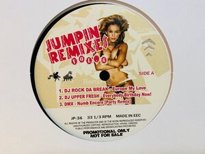 即決LP JUMPIN REMIXES VOL.6 / DJ Rock Da Break - Europe My Love JP-36 L25