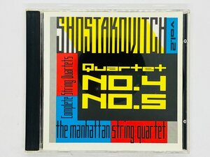 即決CD SHOSTAKOVITCH STRING QUARTETS NOS 4 & 5 / THE MANHATTAN STRING QUARTET H06