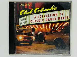 即決CD CLUB COLUMBIA / A COLLECTION OF CLASSIC DANCE MIXES / ダンクラ / ブギーディスコ CK46088 Y14