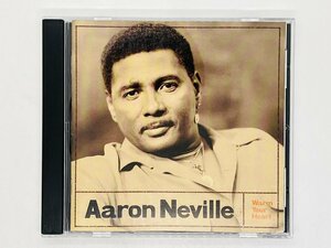即決CD AARON NEVILLE アーロン・ネヴィル WARM YOUR HEART ウォーム・ユア・ハート 国内盤 POCM-1805 Z60
