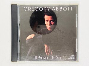 即決CD グレゴリー・アボット PROVE 愛の証明 / Gregory Abbott / I'll Prove It To You CK 44087 Z61